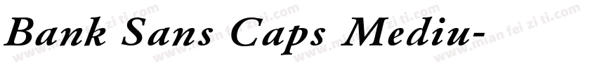 Bank Sans Caps Mediu字体转换